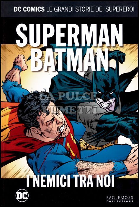 DC COMICS - LE GRANDI STORIE DEI SUPEREROI #    23 - SUPERMAN/BATMAN: I NEMICI TRA DI NOI